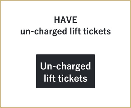 HAVE un-charged lift tickets